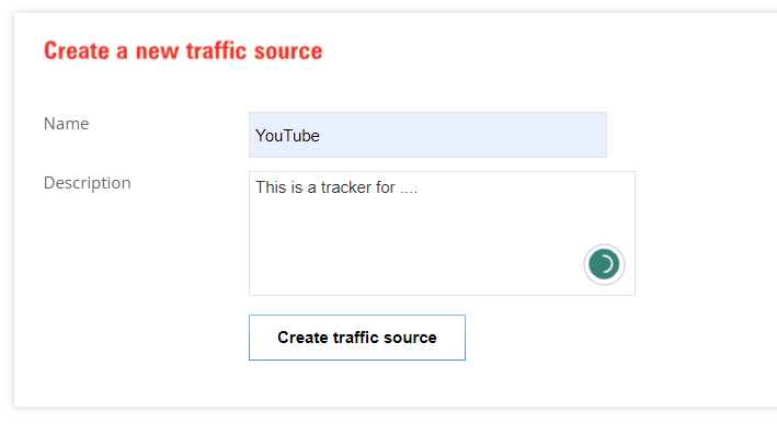 2. Create a new traffic source including the name and a description.